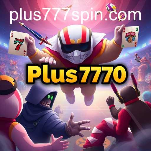 The Rising Influence of Plus777 in the Online Gaming World